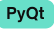 PyQt